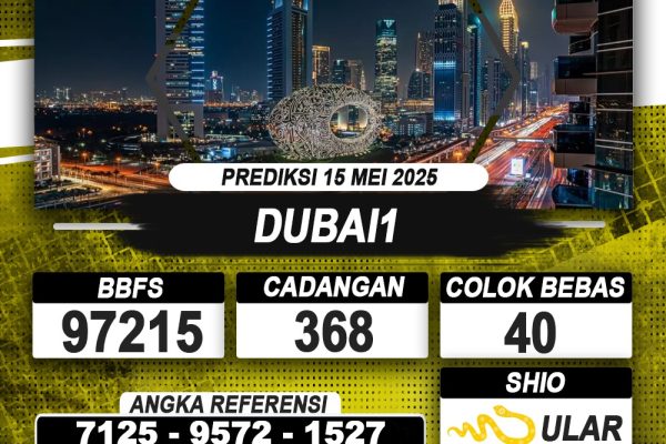 PREDIKSI DUBAI1 15 MEI 2025 | PREDIKSI TOGEL KUNINGTOTO PREDIKSI DUBAI1 15 MEI 2025 | PREDIKSI TOGEL KUNINGTOTO