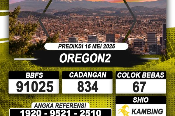 PREDIKSI OREGON2 15 MEI 2025 | PREDIKSI TOGEL KUNINGTOTO