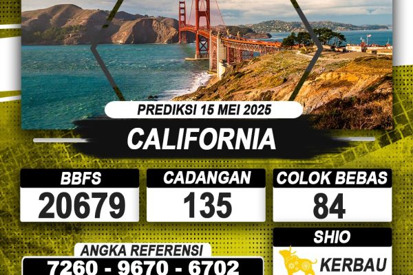 PREDIKSI CALIFORNIA 15 MEI 2025 | PREDIKSI TOGEL KUNINGTOTO