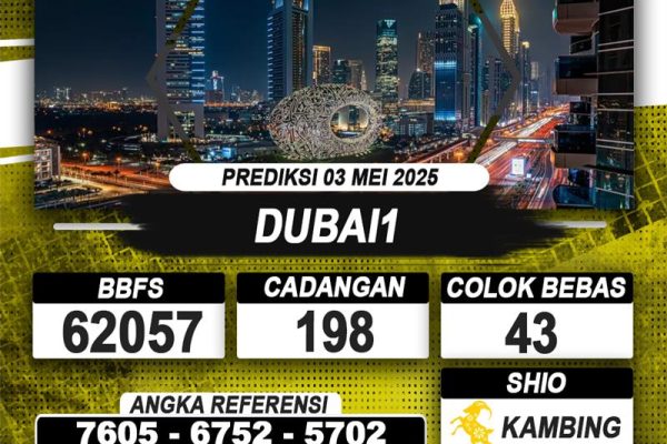 PREDIKSI DUBAI1 03 MEI 2025 | PREDIKSI TOGEL KUNINGTOTO