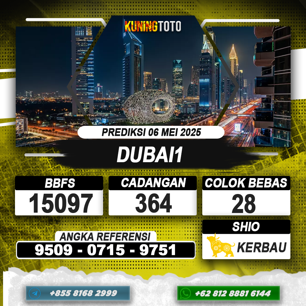 PREDIKSI DUBAI1 06 MEI 2025 | PREDIKSI TOGEL KUNINGTOTO