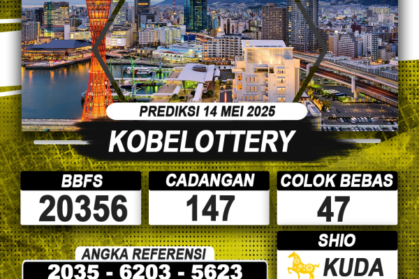 PREDIKSI KOBELOTTERY 14 MEI 2025 | PREDIKSI TOGEL KUNINGTOTO