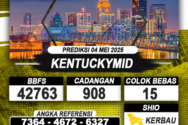 PREDIKSI KENTUCKYMID 04 MEI 2025 | PREDIKSI TOGEL KUNINGTOTO