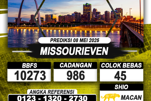 PREDIKSI MISSOURIEVEN 08 MEI 2025 | PREDIKSI TOGEL KUNINGTOTO