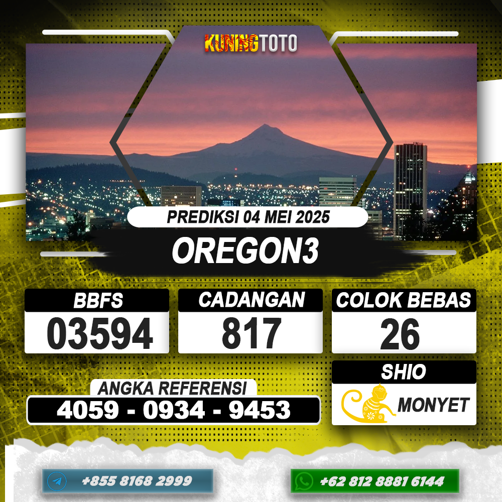 PREDIKSI OREGON3 04 MEI 2025 | PREDIKSI TOGEL KUNINGTOTO