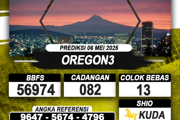 PREDIKSI OREGON3 06 MEI 2025 | PREDIKSI TOGEL KUNINGTOTO