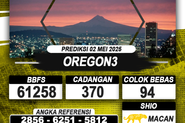 PREDIKSI OREGON3 02 MEI 2025 | PREDIKSI TOGEL KUNINGTOTO