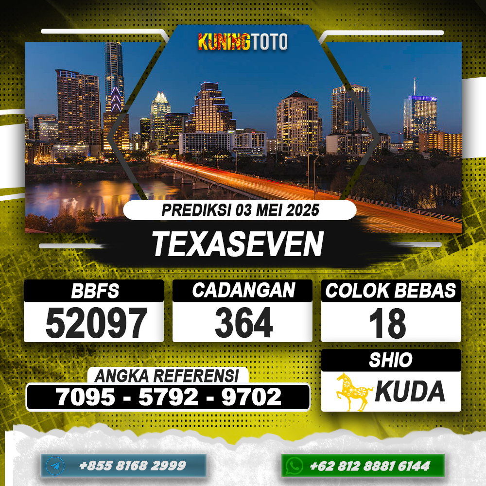 PREDIKSI TEXASEVEN 03 MEI 2025 | PREDIKSI TOGEL KUNINGTOTO