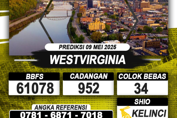 PREDIKSI WESTVIRGINIA 09 MEI 2025 | PREDIKSI TOGEL KUNINGTOTO