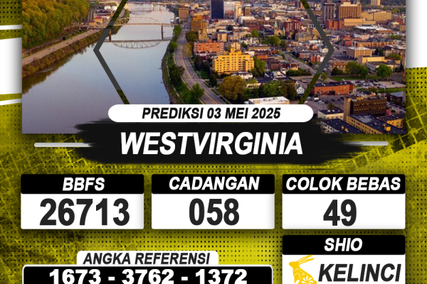 PREDIKSI WESTVIRGINIA 03 MEI 2025 | PREDIKSI TOGEL KUNINGTOTO