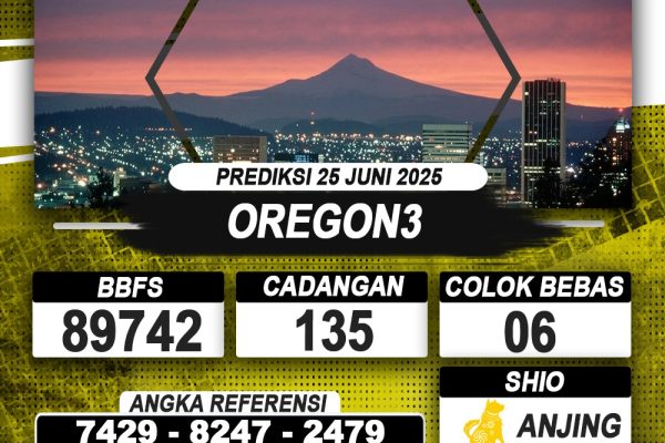 PREDIKSI OREGON3 25 JUNI 2025 | PREDIKSI TOGEL KUNINGTOTO