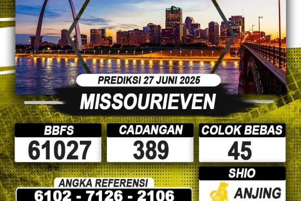PREDIKSI MISSOURIEVEN 27 JUNI 2025 | PREDIKSI TOGEL KUNINGTOTO