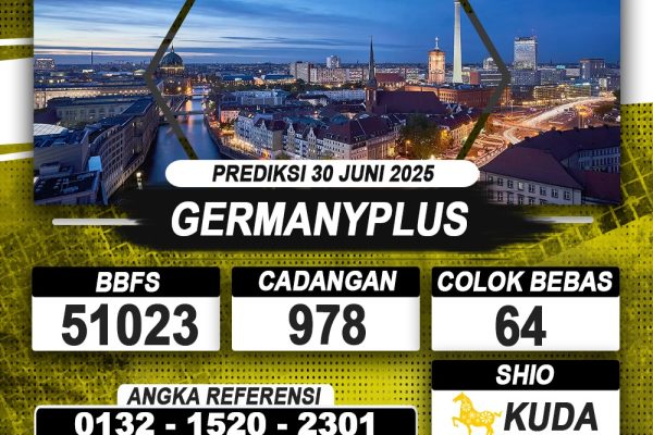 PREDIKSI GERMANYPLUS 30 JUNI 2025 | PREDIKSI TOGEL KUNINGTOTO