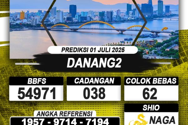 PREDIKSI DANANG2 01 JULI 2025 | PREDIKSI TOGEL KUNINGTOTO