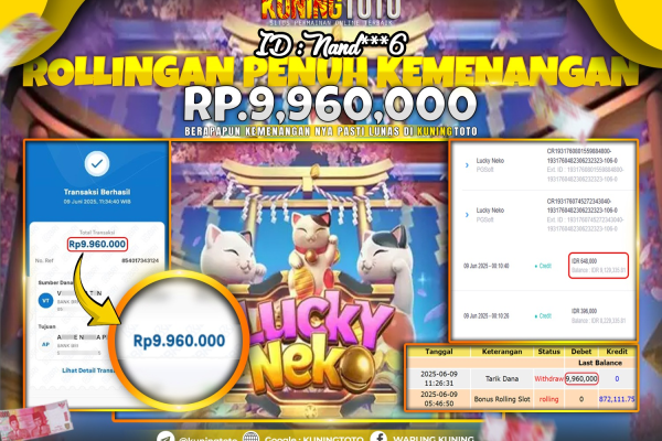 Bukti Kemenangan Slot KuningToto 09 Juni 2025 Slot Lucky Neko