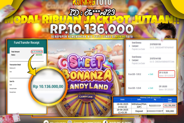 Bukti Kemenangan Slot KuningToto 18 Juni 2025 Slot Sweet Bonanza Candyland