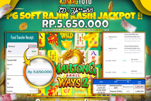 Bukti Kemenangan Slot KuningToto 24 Juni 2025 Slot Mahjong Ways 2