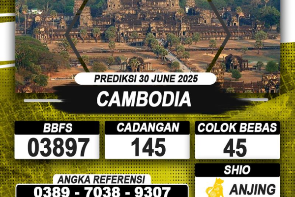 PREDIKSI CAMBODIA 30 JUNI 2025 | PREDIKSI TOGEL KUNINGTOTO