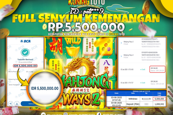 Bukti Kemenangan Slot KuningToto 03 Juni 2025 Slot Mahjong Ways 2