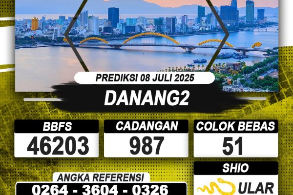 PREDIKSI DANANG2 08 JULI 2025 | PREDIKSI TOGEL KUNINGTOTO