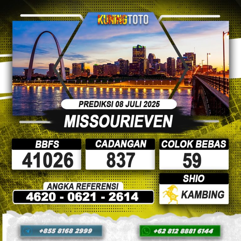 PREDIKSI MISSOURIEVEN 08 JULI 2025 | PREDIKSI TOGEL KUNINGTOTO