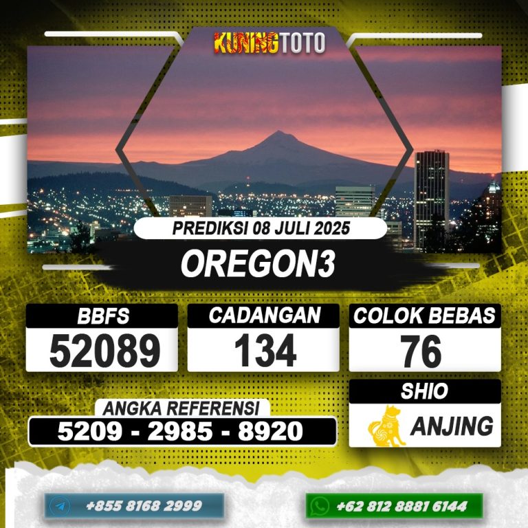 PREDIKSI OREGON3 08 JUNI 2025 | PREDIKSI TOGEL KUNINGTOTO