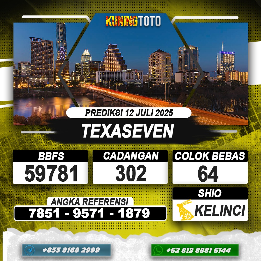 PREDIKSI TEXASEVEN 12 JULI 2025 | PREDIKSI TOGEL KUNINGTOTO