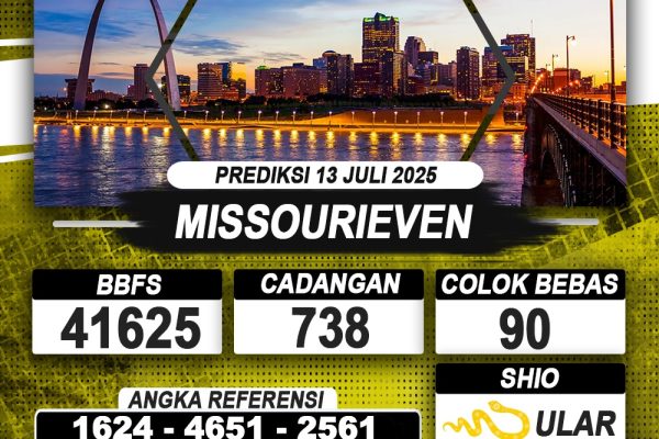 PREDIKSI MISSOURIEVEN 13 JULI 2025 | PREDIKSI TOGEL KUNINGTOTO