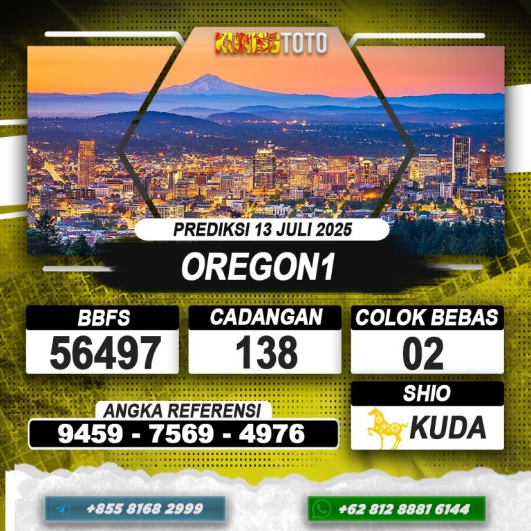 PREDIKSI OREGON1 13 JULI 2025 | PREDIKSI TOGEL KUNINGTOTO