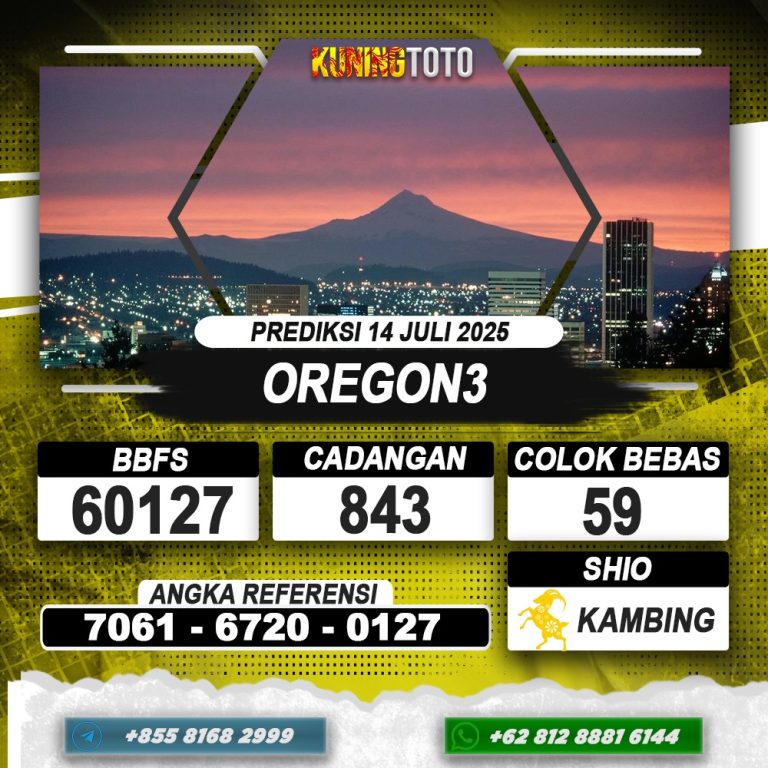 PREDIKSI OREGON3 14 JUNI 2025 | PREDIKSI TOGEL KUNINGTOTO