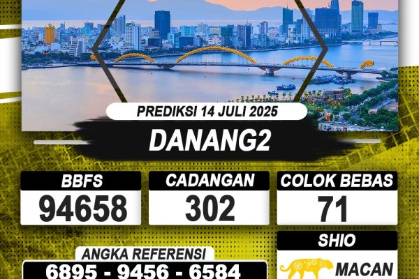 PREDIKSI DANANG2 14 JULI 2025 | PREDIKSI TOGEL KUNINGTOTO
