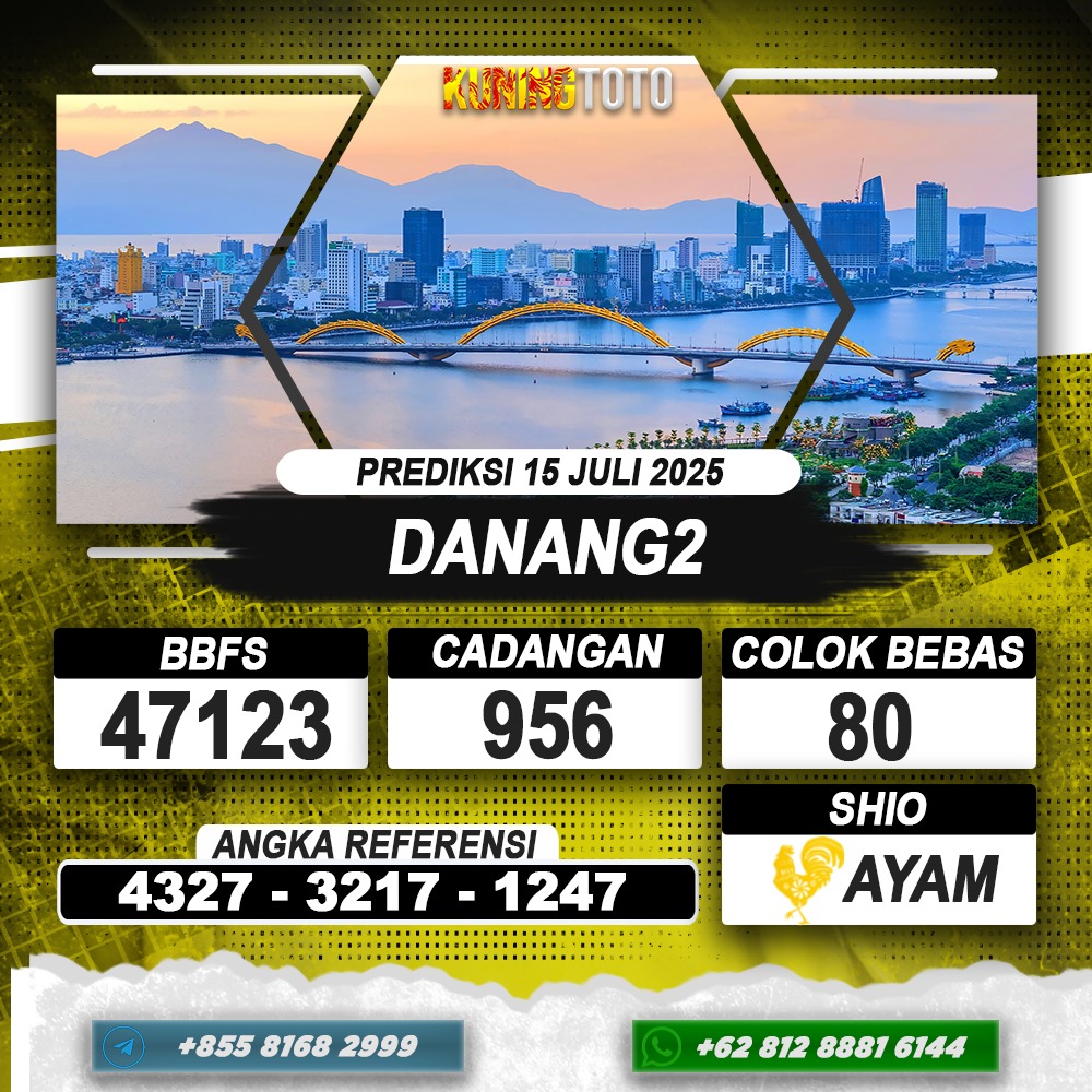 PREDIKSI DANANG2 15 JULI 2025 | PREDIKSI TOGEL KUNINGTOTO