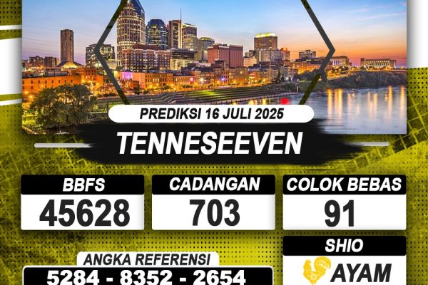 PREDIKSI TENNESEEVEN 16 JULI 2025 | PREDIKSI TOGEL KUNINGTOTO