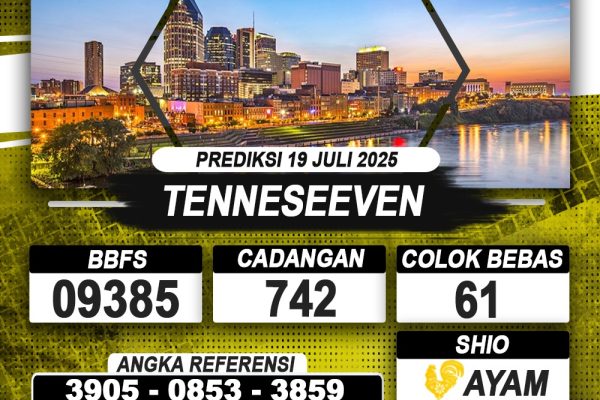 PREDIKSI TENNESEEVEN 19 JULI 2025 | PREDIKSI TOGEL KUNINGTOTO