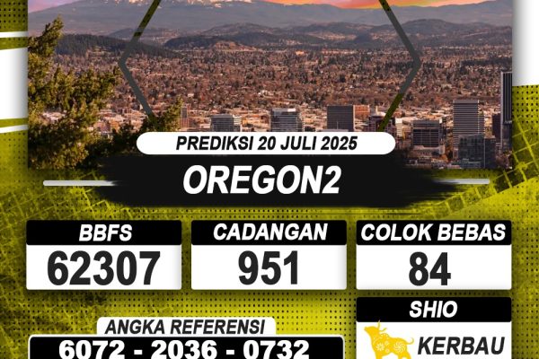 PREDIKSI OREGON2 20 JULI 2025 | PREDIKSI TOGEL KUNINGTOTO