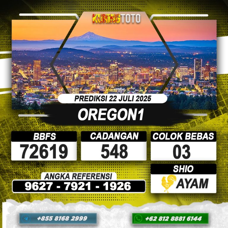 PREDIKSI OREGON1 22 JULI 2025 | PREDIKSI TOGEL KUNINGTOTO