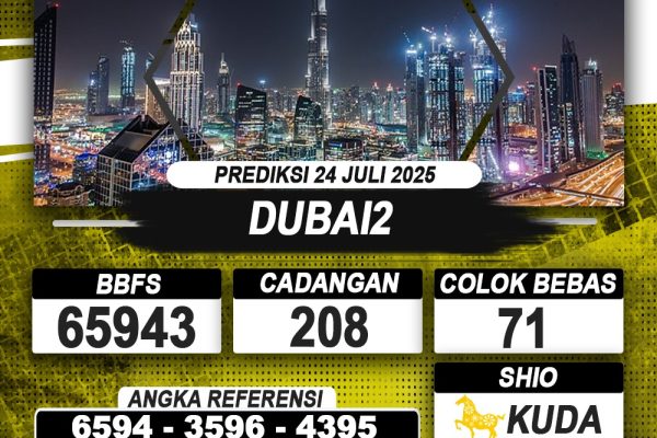 PREDIKSI DUBAI2 24 JULI 2025 | PREDIKSI TOGEL KUNINGTOTO