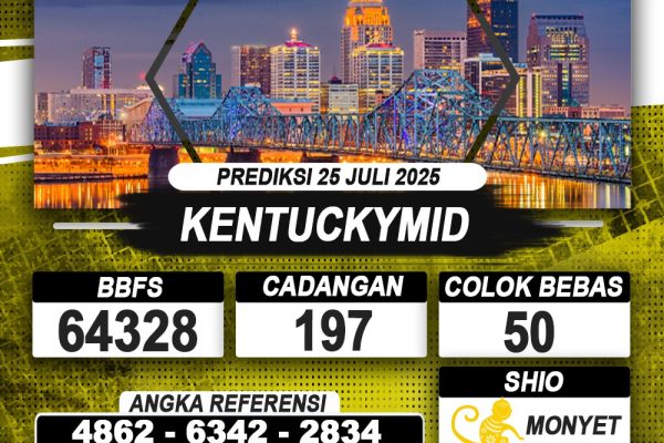 PREDIKSI KENTUCKYMID 25 JULI 2025 | PREDIKSI TOGEL KUNINGTOTO