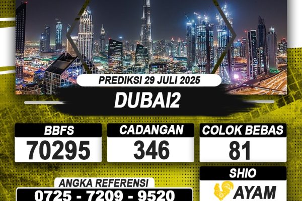 PREDIKSI DUBAI2 29 JULI 2025 | PREDIKSI TOGEL KUNINGTOTO