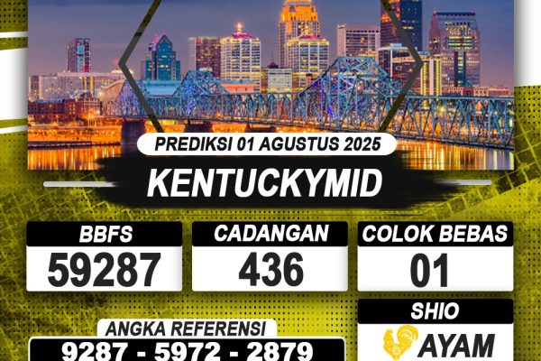 PREDIKSI KENTUCKYMID 01 AGUSTUS 2025 | PREDIKSI TOGEL KUNINGTOTO