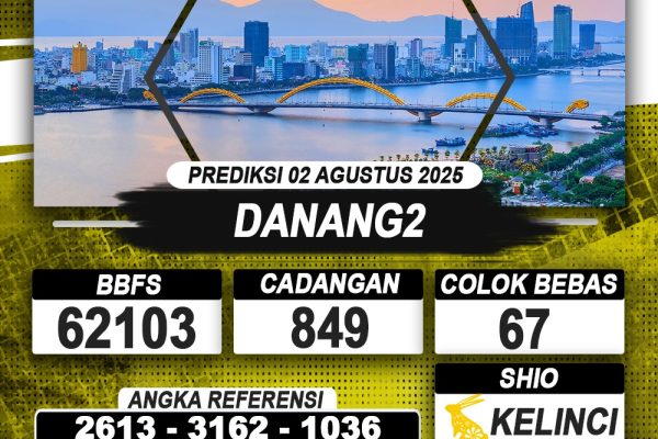 PREDIKSI DANANG2 02 AGUSTUS 2025 | PREDIKSI TOGEL KUNINGTOTO