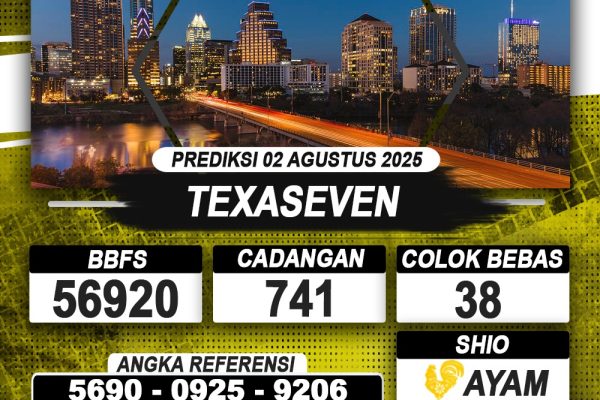 PREDIKSI TEXASEVEN 02 AGUSTUS 2025 | PREDIKSI TOGEL KUNINGTOTO