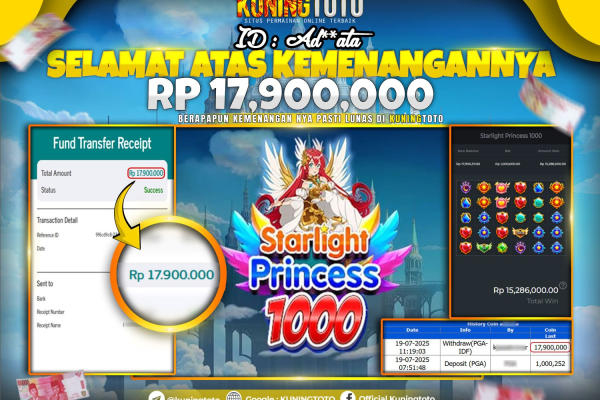 Bukti Kemenangan Slot KuningToto 19 Juli 2025 Slot Starlight Princess 1000