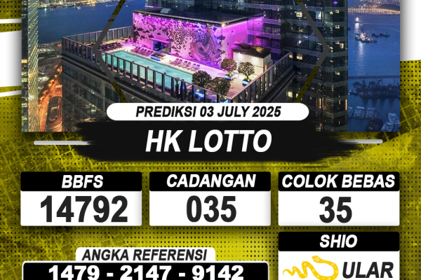 PREDIKSI HONGKONG LOTTO 03 JULI 2025 | PREDIKSI TOGEL KUNINGTOTO