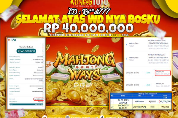Bukti Kemenangan Slot KuningToto 24 Agustus 2025 Slot Mahjong Ways