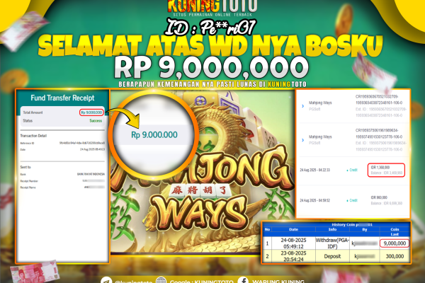 Bukti Kemenangan Slot KuningToto 24 Agustus 2025 Slot Mahjong Ways