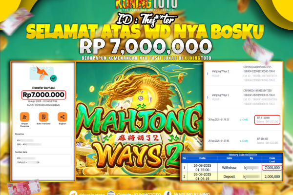Bukti Kemenangan Slot KuningToto 26 Agustus 2025 Slot Mahjong Ways 2