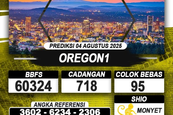 PREDIKSI OREGON1 04 AGUSTUS 2025 | PREDIKSI TOGEL KUNINGTOTO
