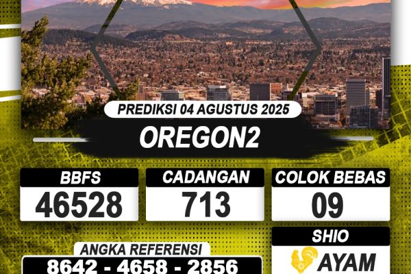 PREDIKSI OREGON2 04 AGUSTUS 2025 | PREDIKSI TOGEL KUNINGTOTO
