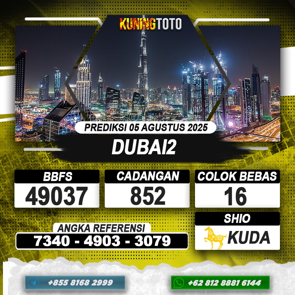 PREDIKSI DUBAI2 05 AGUSTUS 2025 | PREDIKSI TOGEL KUNINGTOTO